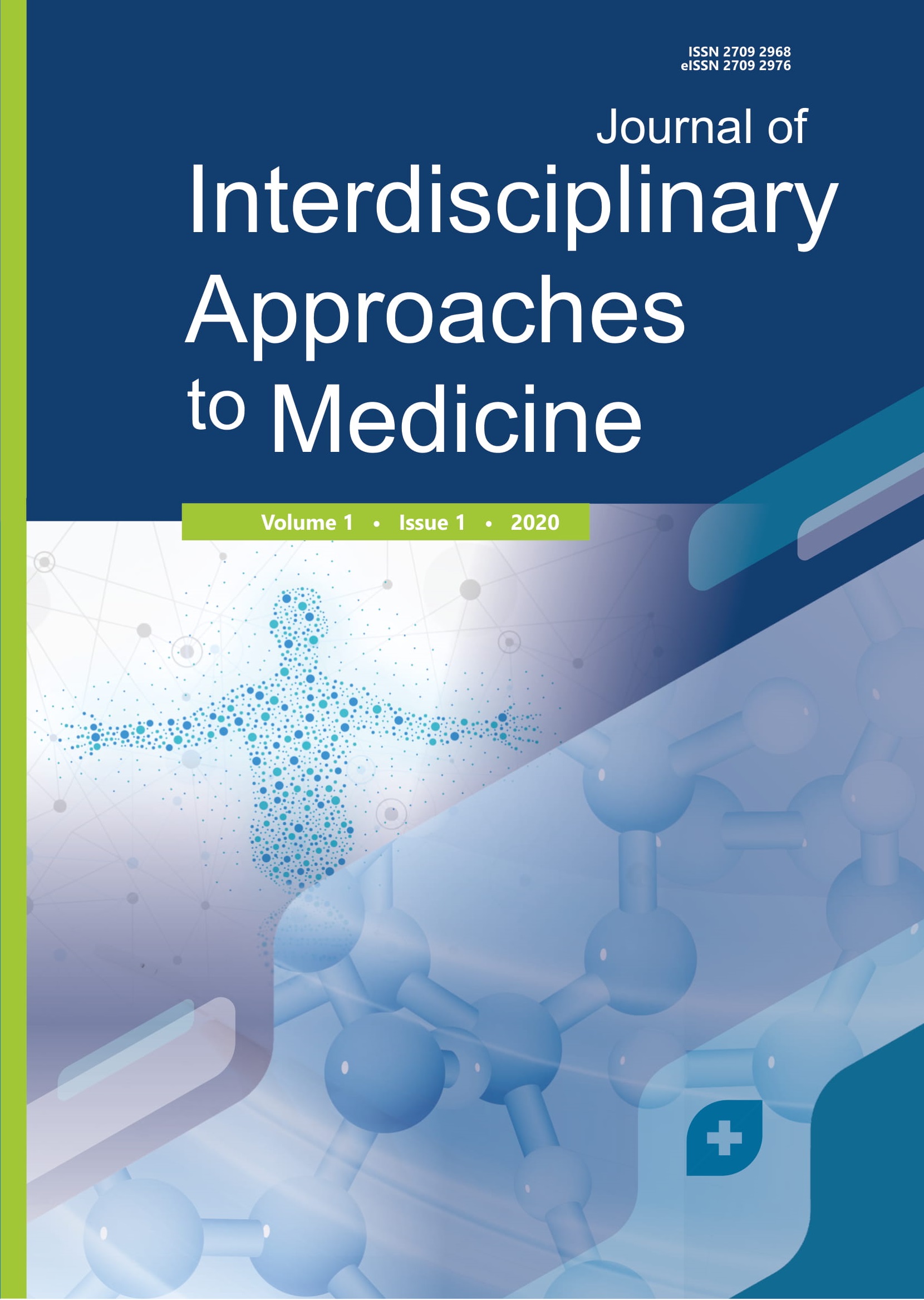					View Vol. 1 No. 1 (2020): INTERDISCIPLINARY APPROACHES TO MEDICINE
				